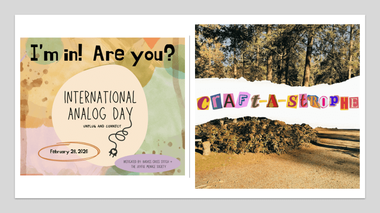 Side by side collage of the poster for "International Analog Day" in pastel colours and The FEELed Lab yard with tall trees and a gravel driveway with the word craft-a-strophe across in cut out magazine letters