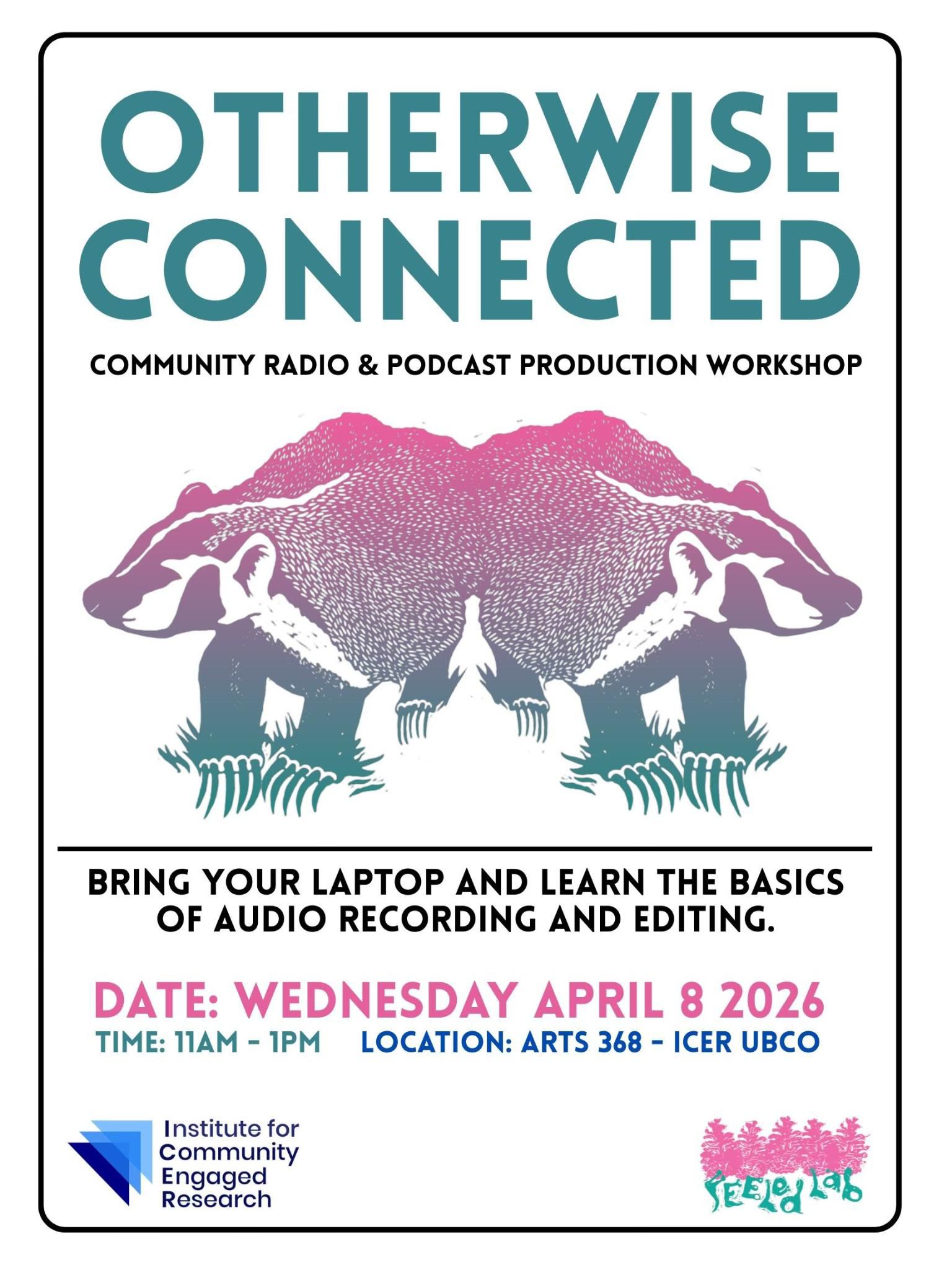 Poster for the "Otherwise Connected" workshop featuring a mint green and pink linoprint of a mirror image of two badgers